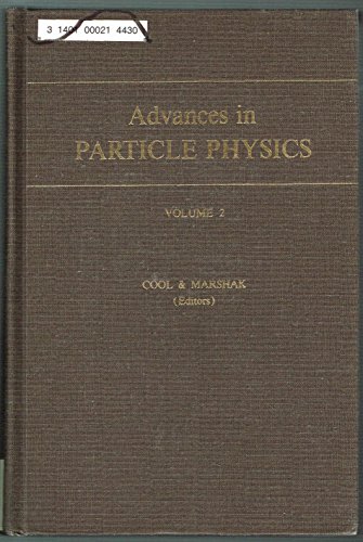 Stock image for Advances in Particle Physics Volume 2 for sale by Zubal-Books, Since 1961