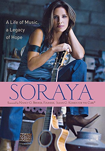 Soraya: A Life of Music, a Legacy of Hope.