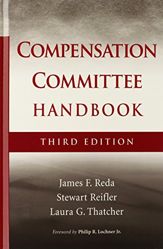 Beispielbild fr The Compensation Committee Handbook zum Verkauf von Wonder Book