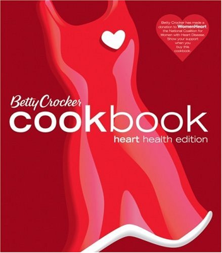 Beispielbild fr BETTY CROCKER'S COOKBOOK.HEART HEALTH EDITION COOK BOOK THE SPECIAL EDITION OF THE "BIG RED" zum Verkauf von WONDERFUL BOOKS BY MAIL