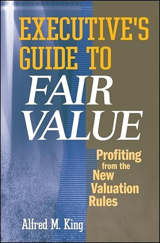 Imagen de archivo de Executive's Guide to Fair Value a la venta por Blackwell's