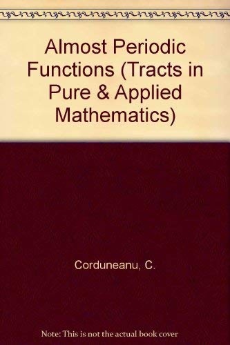 Imagen de archivo de Almost Periodic Functions (Interscience Tracts in Pure and Applied Mathematics, Number 22) a la venta por BookDepart