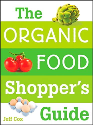 Beispielbild fr The Organic Food Shopper's Guide zum Verkauf von Better World Books