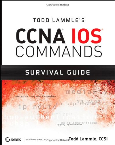 Stock image for Todd Lammle's CCNA IOS Commands Survival Guide for sale by SecondSale