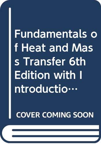 9780470175729: Fundamentals of Heat and Mass Transfer/ An Introduction to Mass and Heat Transfer