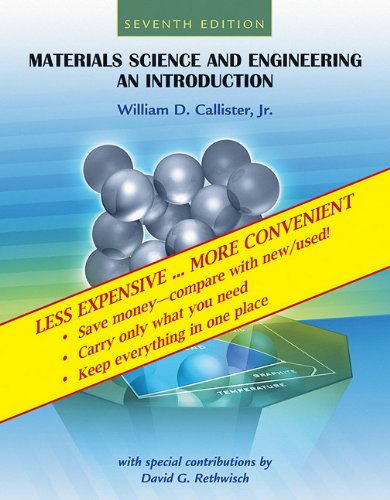 Imagen de archivo de (WCS)Materials Science and Engineering: An Introduction, 7th Edition Binder Ready Version a la venta por HPB-Red