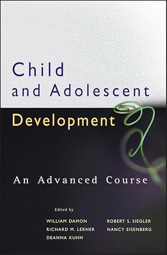 Stock image for Child and Adolescent Development: An Advanced Course for sale by HPB-Red