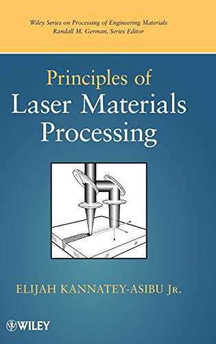 Stock image for Principles of Laser Materials Processing for sale by Books of the Smoky Mountains