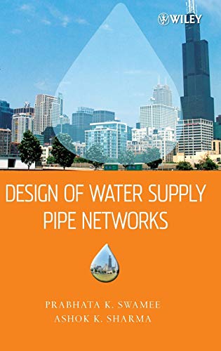 9780470178522: Design of Water Supply Pipe Networks