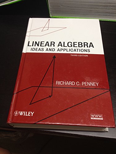 Imagen de archivo de Linear Algebra: Ideas and Applications a la venta por HPB-Red