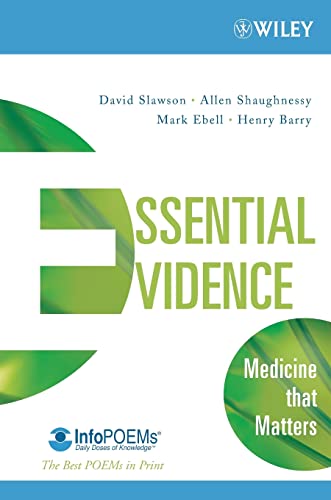 Imagen de archivo de Essential Evidence : Medicine That Matters a la venta por Better World Books Ltd