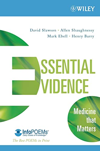 Stock image for Essential Evidence : Medicine That Matters for sale by Better World Books Ltd