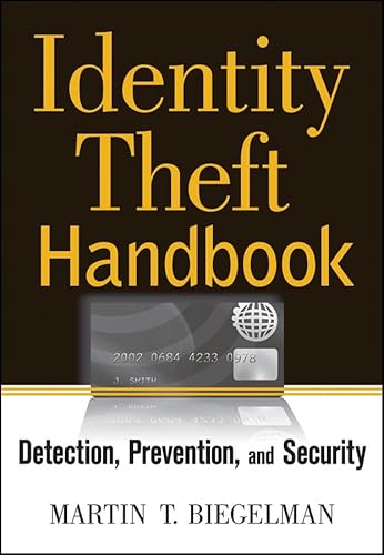 Beispielbild fr Identity Theft Handbook : Detection, Prevention, and Security zum Verkauf von Better World Books