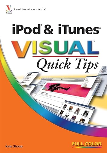 9780470180129: iPod and iTunes Visual Quick Tips