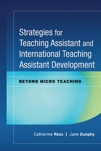 Imagen de archivo de Strategies for Teaching Assistant and International Teaching Assistant Development a la venta por Blue Vase Books