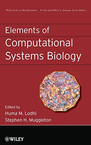 9780470180938: Elements of Computational Systems Biology: 08 (Wiley Series in Bioinformatics)