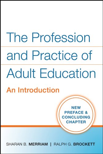 Stock image for The Profession and Practice of Adult Education: An Introduction for sale by ThriftBooks-Reno