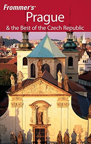 Imagen de archivo de Frommer's Prague & the Best of the Czech Republic (Frommer's Complete Guides) a la venta por Once Upon A Time Books