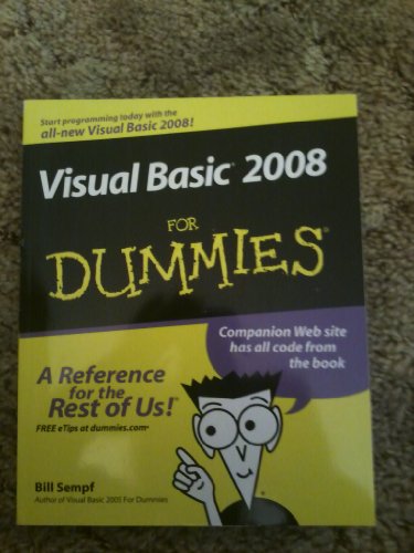 Visual Basic 2008 For Dummies (9780470182383) by Sempf, Bill