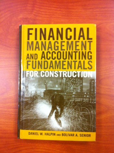 Imagen de archivo de Financial Management and Accounting Fundamentals for Construction a la venta por TextbookRush