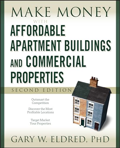 Beispielbild fr Make Money With Affordable Apartment Buildings and Commercial Properties zum Verkauf von Blackwell's