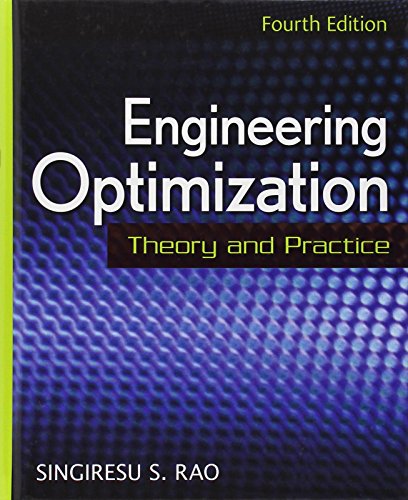 Beispielbild fr Engineering Optimization: Theory and Practice zum Verkauf von GoldenWavesOfBooks