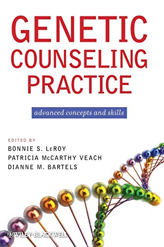 Imagen de archivo de Genetic Counseling Practice: Advanced Concepts and Skills a la venta por ThriftBooks-Atlanta