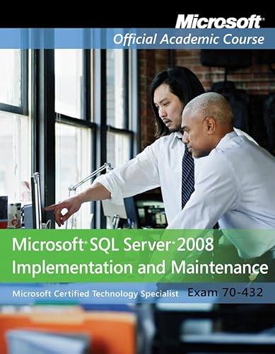 9780470183670: Microsoft SQL Server 2008 Implementation and Maintenance