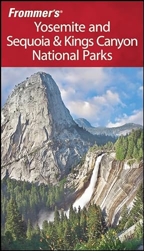9780470184073: Frommer's Yosemite and Sequoia & Kings Canyon National Parks