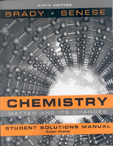 9780470184653: Student Solutions Manual to accompany Chemistry: The Study of Matter and Its Changes, Fifth Edition
