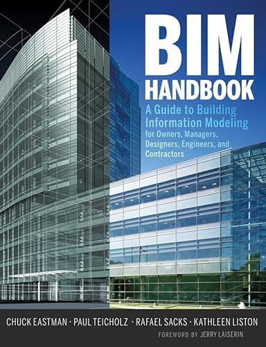 9780470185285: BIM Handbook: A Guide to Building Information Modeling for Owners, Managers, Designers, Engineers and Contractors