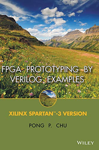 Stock image for FPGA Prototyping by Verilog Examples: Xilinx Spartan-3 Version for sale by Textbooks_Source