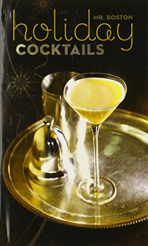 Imagen de archivo de Mr. Boston Holiday Cocktails a la venta por Gulf Coast Books