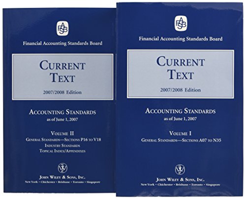 Stock image for Current Text 2007: v. 1 & 2 (Financial Accounting Standards Board Current Text (2 Vols.)) for sale by Hay-on-Wye Booksellers