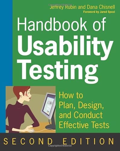 Stock image for Handbook of Usability Testing: How to Plan, Design, and Conduct Effective Tests for sale by HPB-Red
