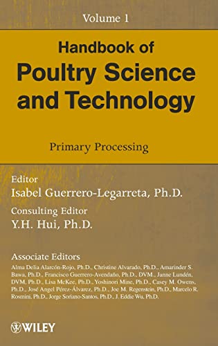 Beispielbild fr Handbook of Poultry Science and Technology: v. 1: Primary Processing zum Verkauf von Chiron Media