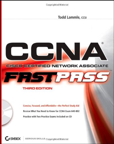 Imagen de archivo de CCNA: Cisco Certified Network Associate: Fast Pass a la venta por Wonder Book