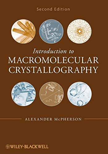 9780470185902: Introduction to Macromolecular Crystallography, 2nd Edition