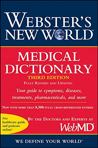 Imagen de archivo de Webster's New World Medical Dictionary, 3rd Edition a la venta por Ergodebooks