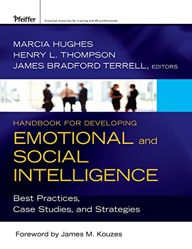 Beispielbild fr Handbook for Developing Emotional and Social Intelligence : Best Practices, Case Studies, and Strategies zum Verkauf von Better World Books