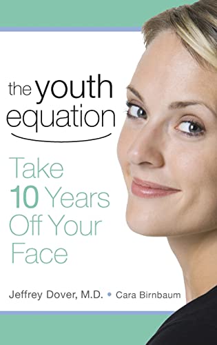 Beispielbild fr The Youth Equation: Take 10 Years Off Your Face zum Verkauf von Stephen White Books