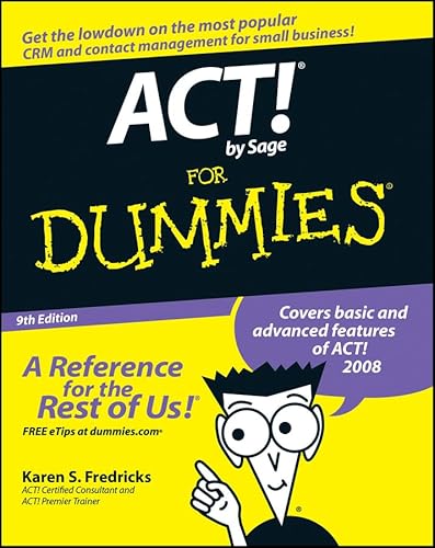 ACT! by Sage for Dummies 9th Edition (9780470192252) by Fredricks, Karen S.
