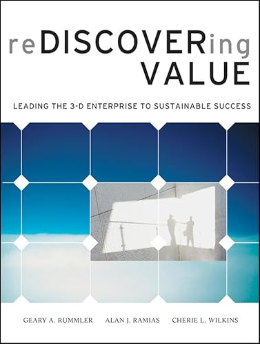 Imagen de archivo de Rediscovering Value: Leading the 3-D Enterprise to Sustainable Success a la venta por Mispah books