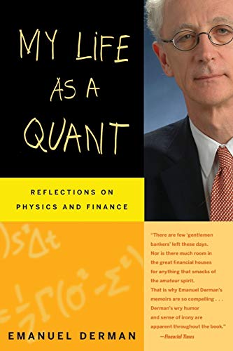 9780470192733: My Life as a Quant: Reflections on Physics and Finance