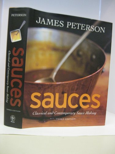 Imagen de archivo de Sauces: Classical and Contemporary Sauce Making, 3rd Edition a la venta por Front Cover Books