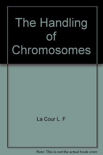 9780470195277: The Handling of Chromosomes
