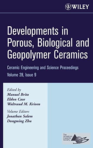 Stock image for Developments in Porous, Biological and Geopolymer Ceramics for sale by Blackwell's