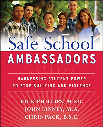 Beispielbild fr Safe School Ambassadors : Harnessing Student Power to Stop Bullying and Violence zum Verkauf von Better World Books