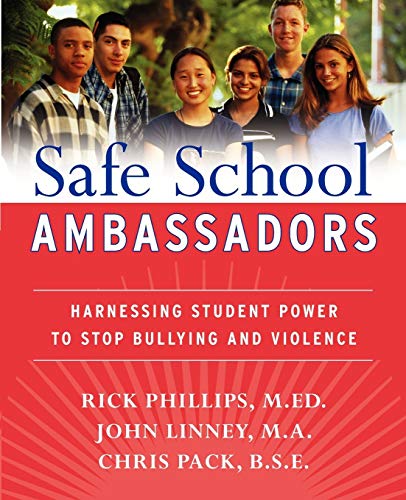 9780470197424: Safe School Ambassadors: Harnessing Student Powerto Stop Bullying and Violence