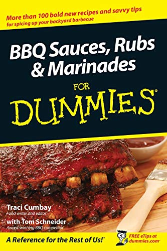 Stock image for BBQ Sauces, Rubs and Marinades for Dummies for sale by Better World Books: West